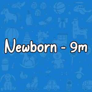 Baby Newborn - 9 months
